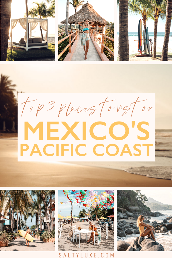best places to visit on Mexico Pacific Coast