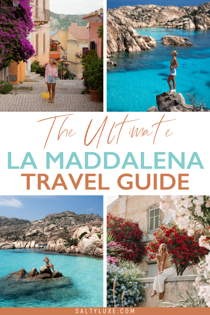 Pinnable image - The Ultimate La Maddalena Travel Guide with four images of La Maddalena, Sardinia Italy