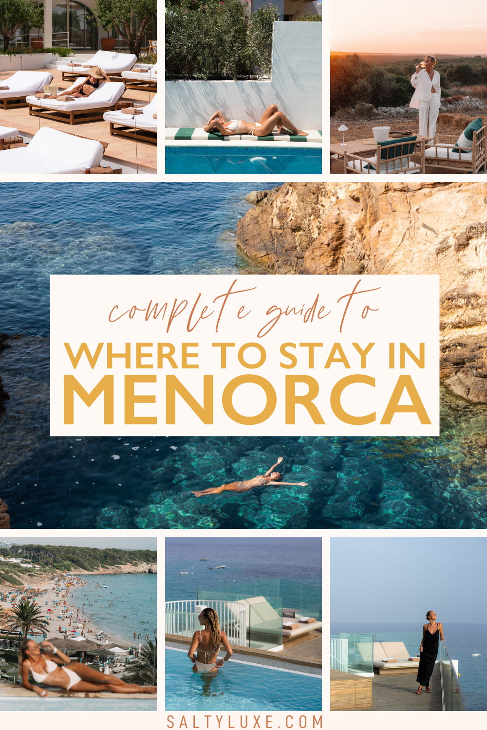 where to stay in menorca pin with images of Salty Luxe at some of the best hotels in Menorca